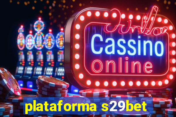 plataforma s29bet